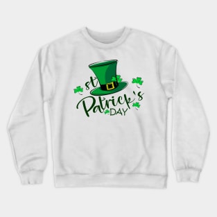 The mascot design for St. Patrick's Day hat Crewneck Sweatshirt